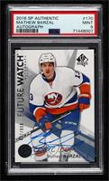 Future Watch Autographs - Mathew Barzal [PSA 9 MINT] #/999