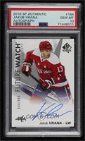 Future Watch Autographs - Jakub Vrana [PSA 10 GEM MT] #/999