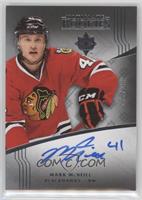 Ultimate Rookies Autographs Tier 1 - Mark McNeill #/299