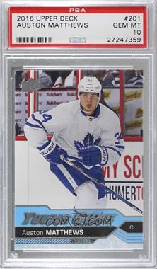 2016-17 Upper Deck - [Base] #201 - Young Guns - Auston Matthews [PSA 10 GEM MT]