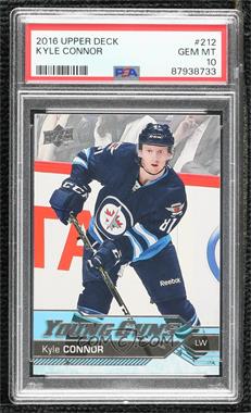 2016-17 Upper Deck - [Base] #212 - Young Guns - Kyle Connor [PSA 10 GEM MT]