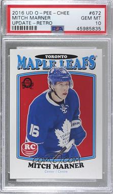 2016-17 Upper Deck - O-Pee-Chee Update - Retro #672 - Marquee Rookies - Mitch Marner [PSA 10 GEM MT]