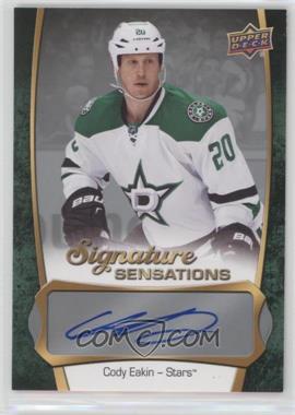 2016-17 Upper Deck - Signature Sensations #SS-CE - Cody Eakin