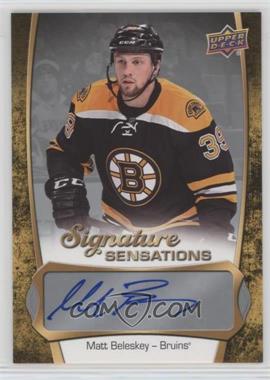 2016-17 Upper Deck - Signature Sensations #SS-MB - Matt Beleskey