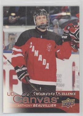 2016-17 Upper Deck - UD Canvas #C269 - Program of Excellence - Anthony Beauvillier