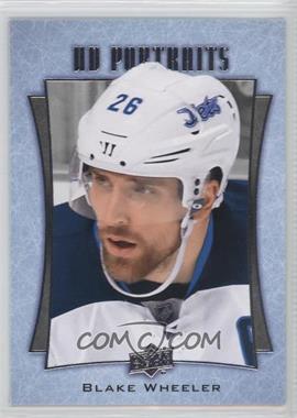 2016-17 Upper Deck - UD Portraits #P-44 - Blake Wheeler