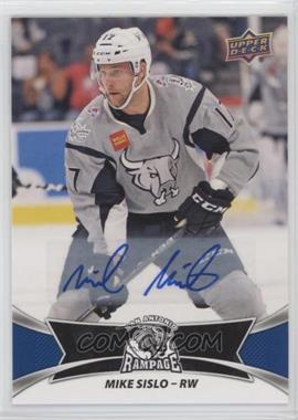 2016-17 Upper Deck AHL - Autographs #64 - Mike Sislo