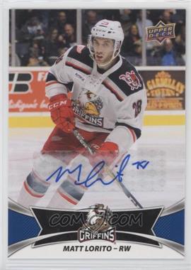 2016-17 Upper Deck AHL - Autographs #7 - Matthew Lorito