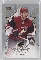 Max Domi #/149