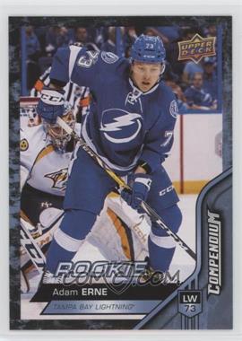 2016-17 Upper Deck Compendium - [Base] - Blue #830 - Rookies - Adam Erne