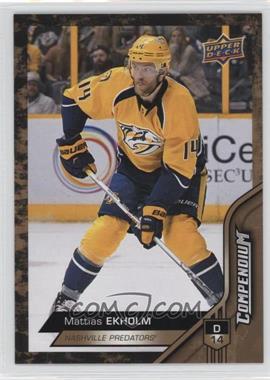 2016-17 Upper Deck Compendium - [Base] - Gold #449 - Mattias Ekholm