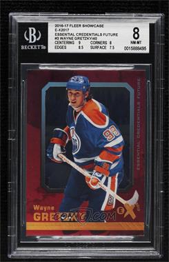 2016-17 Upper Deck Fleer Showcase - EX-2017 - Essential Credentials Future #3 - Veterans/Legends - Wayne Gretzky /40 [BGS 8 NM‑MT]