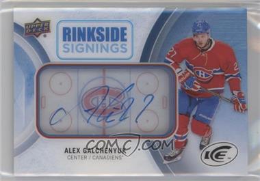2016-17 Upper Deck Ice - Rinkside Signings #RS-AG - Alex Galchenyuk