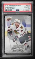 High Series - Duncan Keith [PSA 10 GEM MT]