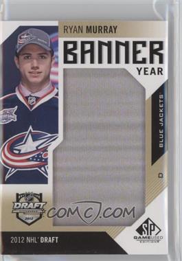 2016-17 Upper Deck SP Game Used - Banner Year Draft Year 2012 #BD12-RM - Ryan Murray