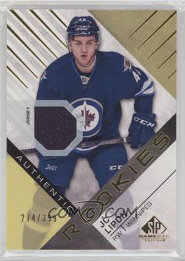 2016-17 Upper Deck SP Game Used - [Base] - Gold Material #143 - Authentic Rookies - J.C. Lipon /399