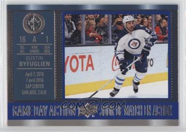 2016-17 Upper Deck Tim Hortons Collector's Series - Game Day Action #GDA-15 - Dustin Byfuglien