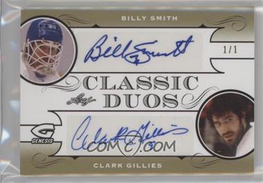 2016 Leaf Genesis - Classic Duos - Gold #CD-10 - Billy Smith, Clark Gillies /1