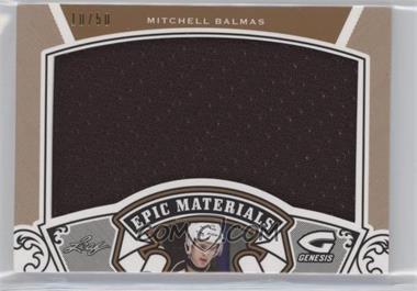 2016 Leaf Genesis - Epic Materials - Bronze #EM-56 - Mitchell Balmas /50 [EX to NM]