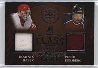 Dominik Hasek, Peter Forsberg #/45