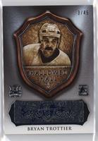 Bryan Trottier #/45