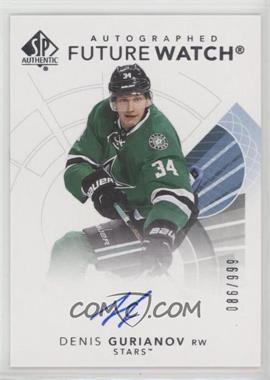 2017-18 SP Authentic - [Base] #133 - Autographed Future Watch - Denis Gurianov /999