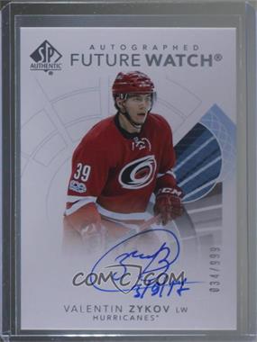 2017-18 SP Authentic - [Base] #139 - Autographed Future Watch - Valentin Zykov /999