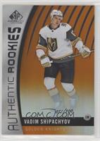 Authentic Rookies - Vadim Shipachyov #/100