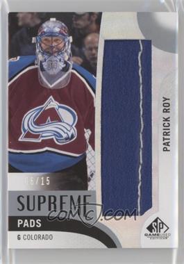 2017-18 SP Game Used - Supreme Pads #PA-PR - Patrick Roy /15