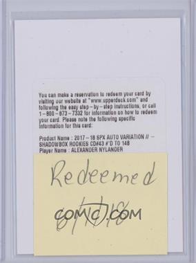 2017-18 SPx - [Base] - Autographs #43 - Shadow Box Rookies Auto Variant Tier 1 - Alexander Nylander /148 [Being Redeemed]