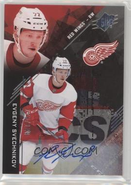 2017-18 SPx - Rookies - Autographs #R-ES - Tier 1 - Evgeny Svechnikov /199