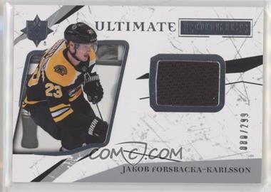 2017-18 Ultimate Collection - [Base] - Jerseys #54 - Ultimate Rookies - Jakob Forsbacka-Karlsson /299