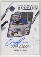 Ultimate Rookies Autographs - Ville Husso #/399