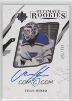 Ultimate Rookies Autographs - Ville Husso #/399