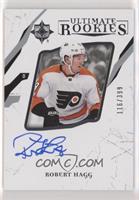 Ultimate Rookies Autographs - Robert Hagg #/399