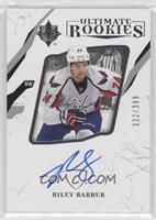 Ultimate Rookies - Riley Barber (Autographed) #/399