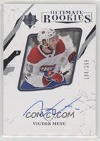 Ultimate Rookies Autographs - Victor Mete #/299