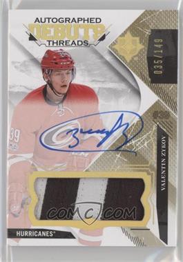 2017-18 Ultimate Collection - Debut Threads Patch #DTA-VZ - Valentin Zykov /149