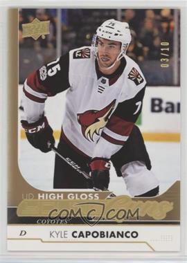 2017-18 Upper Deck - [Base] - High Gloss #495 - Young Guns - Kyle Capobianco /10