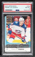 Young Guns - Pierre-Luc Dubois [PSA 8 NM‑MT]