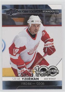 2017-18 Upper Deck - Centennial Standouts #CS-19 - Steve Yzerman