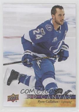 2017-18 Upper Deck - UD Canvas #C192 - Ryan Callahan