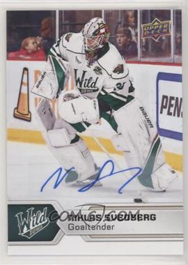 2017-18 Upper Deck AHL - [Base] - Autographs #44 - Niklas Svedberg