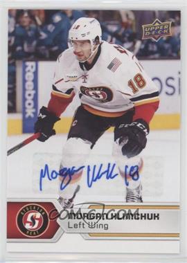 2017-18 Upper Deck AHL - [Base] - Autographs #46 - Morgan Klimchuk