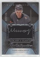 Vadim Shipachyov #/125