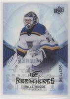 Ice Premieres - Ville Husso #/1,299