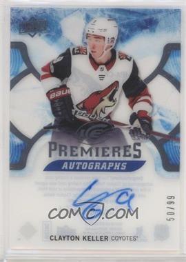 2017-18 Upper Deck Ice - Ice Premieres Autographs #IPA-CK - Clayton Keller /99