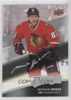 2017-18 Upper Deck MVP - [Base] - Super Script #164 - Marian Hossa /25