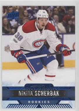 2017-18 Upper Deck Overtime - [Base] - Blue Foil #55 - Nikita Scherbak [Noted]