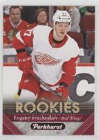 Rookies - Evgeny Svechnikov